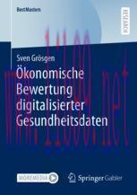[PDF]Ökonomische Bewertung digitalisierter Gesundheitsdaten
