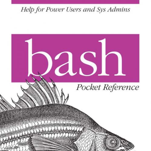 bash Pocket Reference