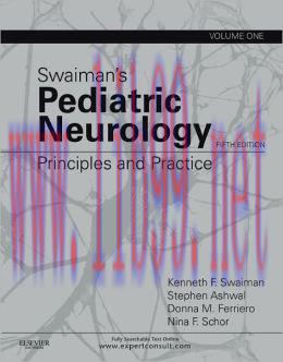 [AME]Swaiman's Pediatric Neurology: Principles and Practice, 2-Volume Set, 5th Edition (ORIGINA...