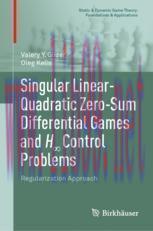 [PDF] Singular Linear-Quadratic Zero-Sum Differential Games and H∞ Control Problems : Regulariz...
