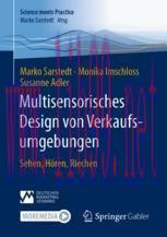[PDF]Multisensorisches Design von Verkaufsumgebungen: Sehen, Hören, Riechen