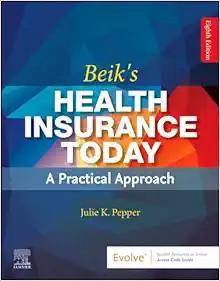 [AME]Beik's Health Insurance Today, 8th Edition (True PDF from_ Publisher)