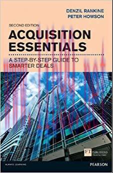 (PDF)Acquisition Essentials: A step-by-step guide to smarter deals (Financial Times Series) 2nd...