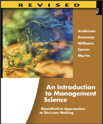 (TB)An Introduction to Management Science 13th Edition by David R. Anderson.zip