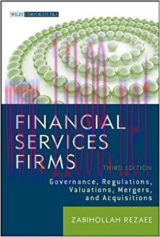 (PDF)Financial Services Firms: Governance, Regulations, Valuations, Mergers, and Acquisitions (...