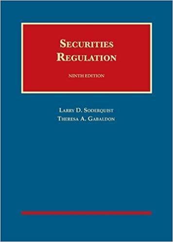 Soderquist and Gabaldon’s Securities Regulation 9th Edition