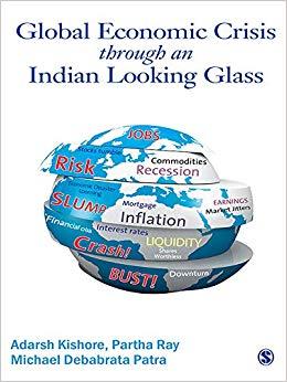 (PDF)The Global Economic Crisis through an Indian Looking Glass 1st Edition