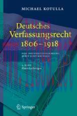 [PDF]Deutsches Verfassungsrecht 1806 - 1918: Eine Dokumentensammlung nebst Einführungen, 5. Ban...