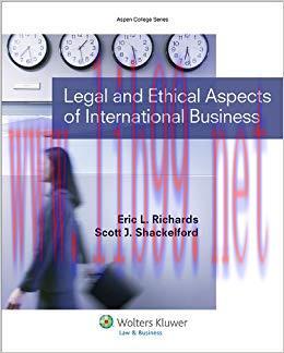 Legal and Ethical Aspects of International Business (Aspen College Series)