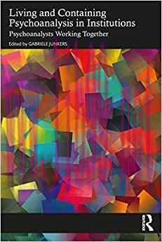 [AME]Living and Containing Psychoanalysis in Institutions (EPUB)