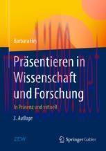 [PDF]Präsentieren in Wissenschaft und Forschung: In Präsenz und virtuell