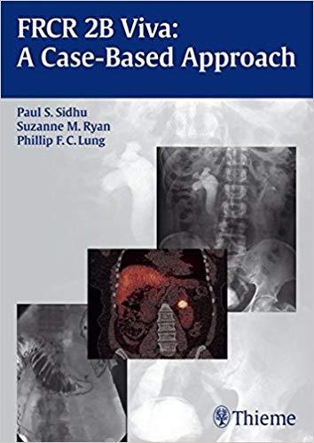 FRCR 2B Viva A Case-based Approach