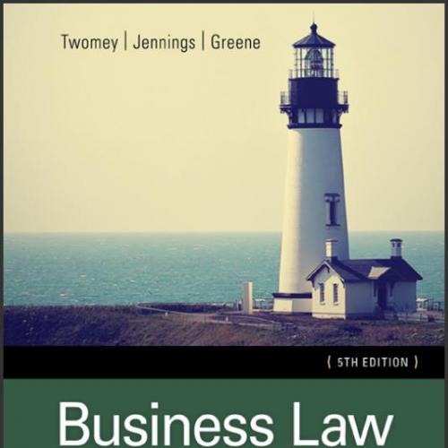 (Solution Manual)Business Law Principles for Today's Commercial Environment, 5th Edition.zip