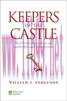 (PDF)Keepers of the Castle: Real Estate Executives on Leadership and Management