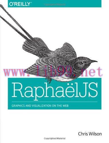 [FOX-Ebook]RaphaelJS: Graphics and Visualization on the Web