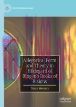 [PDF]Allegorical Form and Theory in Hildegard of Bingen’s Books of Visions
