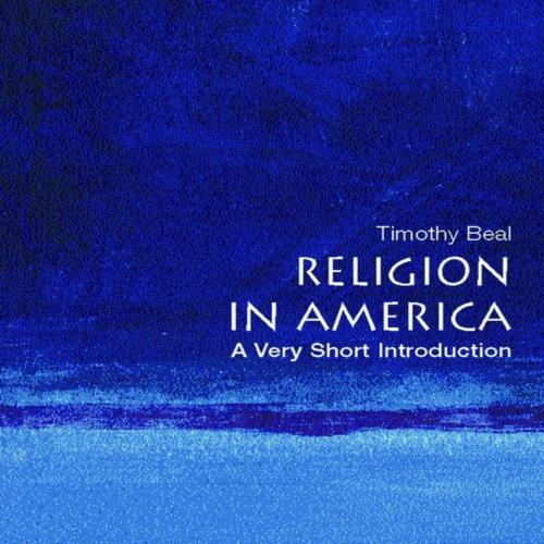Religion in America_ A Very Short Introduction