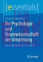 [PDF]Die Psychologie und Neurowissenschaft der Umarmung: Eine multidisziplinäre Perspektive