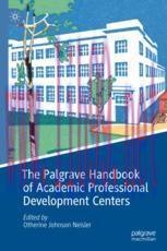 [PDF]The Palgrave Handbook of Academic Professional Development Centers