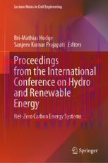 [PDF]Proceedings from_ the International Conference on Hydro and Renewable Energy : Net-Zero Ca...