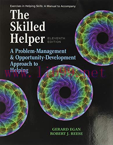[AME]Student Workbook Exercises for Egan's The Skilled Helper, 11th Edition (Image PDF)