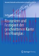 [PDF]Risssystem und Festigkeit der geschnittenen Kante von Floatglas