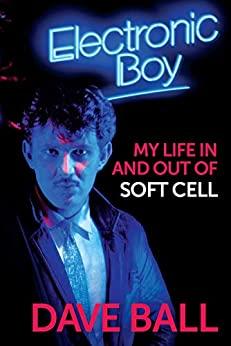 (PDF)Electronic Boy The Autobiography of Dave Ball