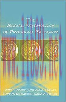 (PDF)The Social Psychology of Prosocial Behavior 1st Edition