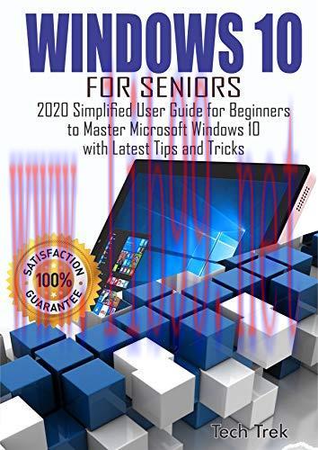 [FOX-Ebook]WINDOWS 10 For Seniors: 2020 Simplified User Guide for Beginners to Master Microsoft...