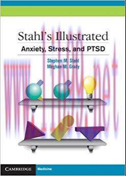 (PDF)Stahl’s Illustrated Anxiety, Stress, and PTSD 1st Edition
