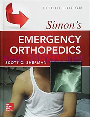 [AME]Simon’s Emergency Orthopedics, 8th edition (Original PDF From_ Publisher)