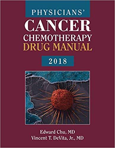 Physicians’ Cancer Chemotherapy Drug Manual 2018
