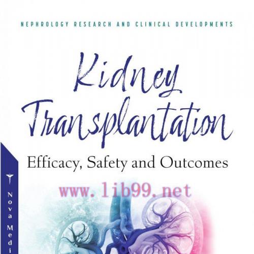 [AME]Kidney Transplantation: Efficacy, Safety and Outcomes (Original PDF)