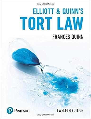 Elliott and Quinn’s Tort Law 12th Edition
