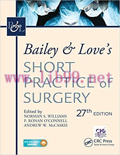 [PDF]Bailey and Love’s Short Practice of Surgery, 27th Edition