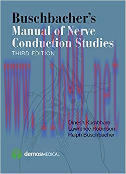 (PDF)Buschbacher’s Manual of Nerve Conduction Studies, Third Edition 3rd Edition