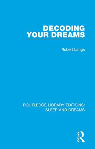 Decoding Your Dreams A Revolutionary Technique for Understanding Your Dreams