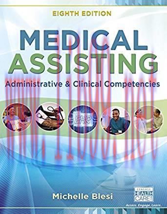 [PDF]Medical Assisting: Administrative and Clinical Competencies, 8e [Michelle Blesi]