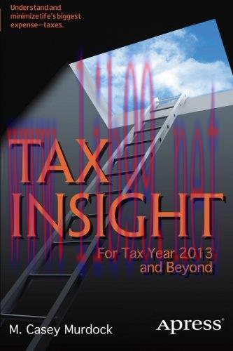 [FOX-Ebook]Tax Insight: For Tax Year 2013 and Beyond, 2nd Edition