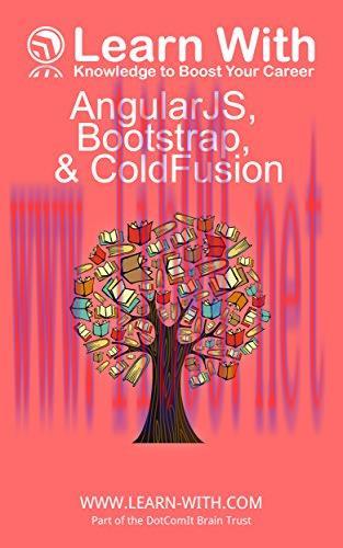 [FOX-Ebook]Learn With: AngularJS, Bootstrap, and ColdFusion