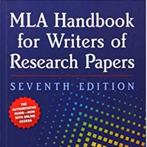 MLA Handbook for Writers of Research Papers 7th Edition