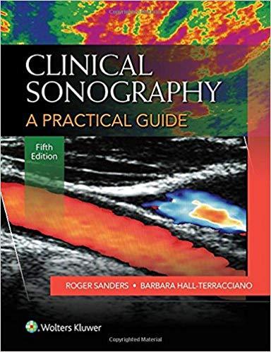 Clinical Sonography - A Practical Guide, 5th Edition +4e