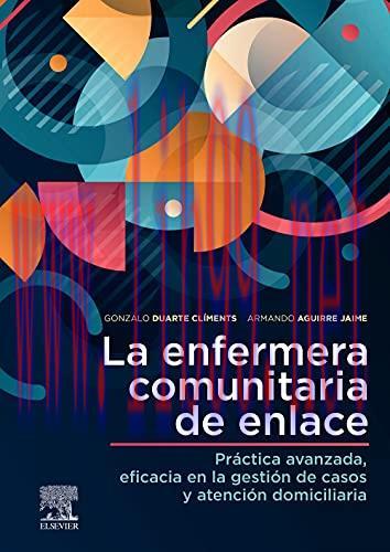 [AME]La enfermera comunitaria de enlace: Práctica avanzada, eficacia en la gestión de casos y a...