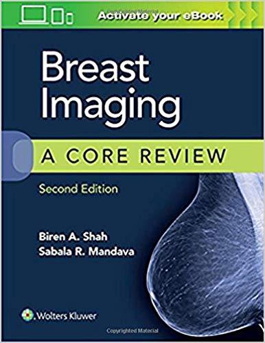 Breast Imaging - A Core Review 2nd Edition