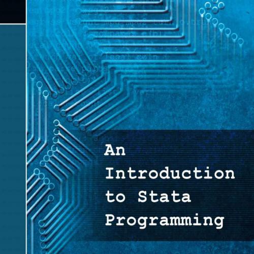 Introduction to Stata Programming, An