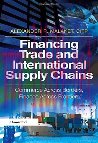 [FOX-Ebook]Financing Trade and International Supply Chains: Commerce Across Borders, Finance Ac...