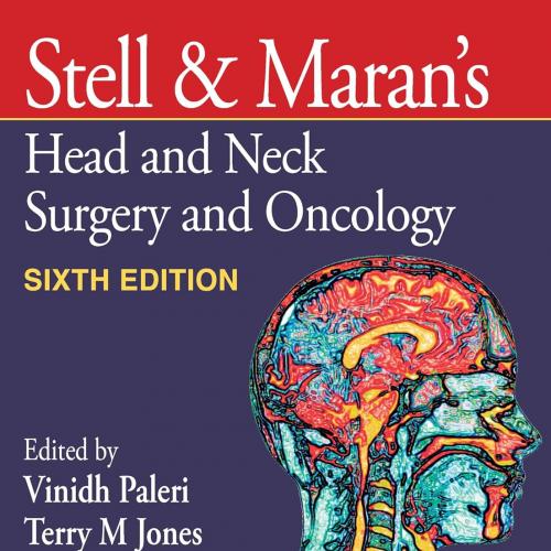 [AME]Stell & Maran’s Head and Neck Surgery and Oncology, 6th edition (Original PDF)