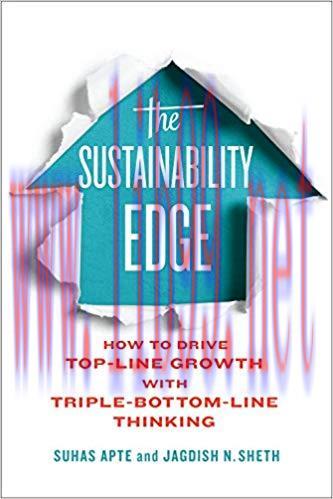 (PDF)The Sustainability Edge: How to Drive Top-Line Growth with Triple-Bottom-Line Thinking (Ro...
