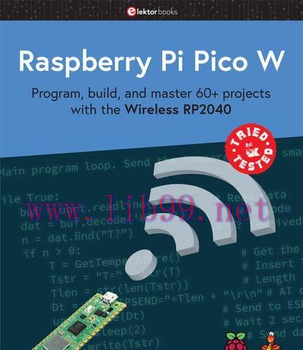 [FOX-Ebook]Raspberry Pi Pico W: Program, build, and master 60+ projects with the Wireless RP204...