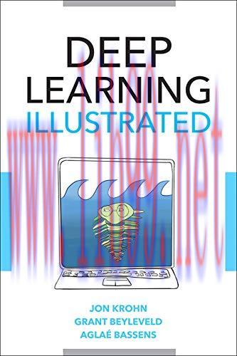 [FOX-Ebook]Deep Learning Illustrated: A Visual, Interactive Guide to Artificial Intelligence